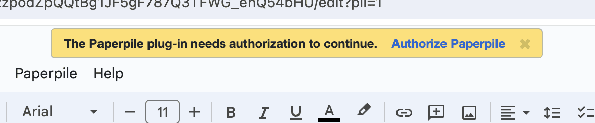 A yellow banner across the top of a Google Doc reading “The Paperpile plug-in needs authorization to continue.” with an “Authorize Paperpile” link and a dismiss button.